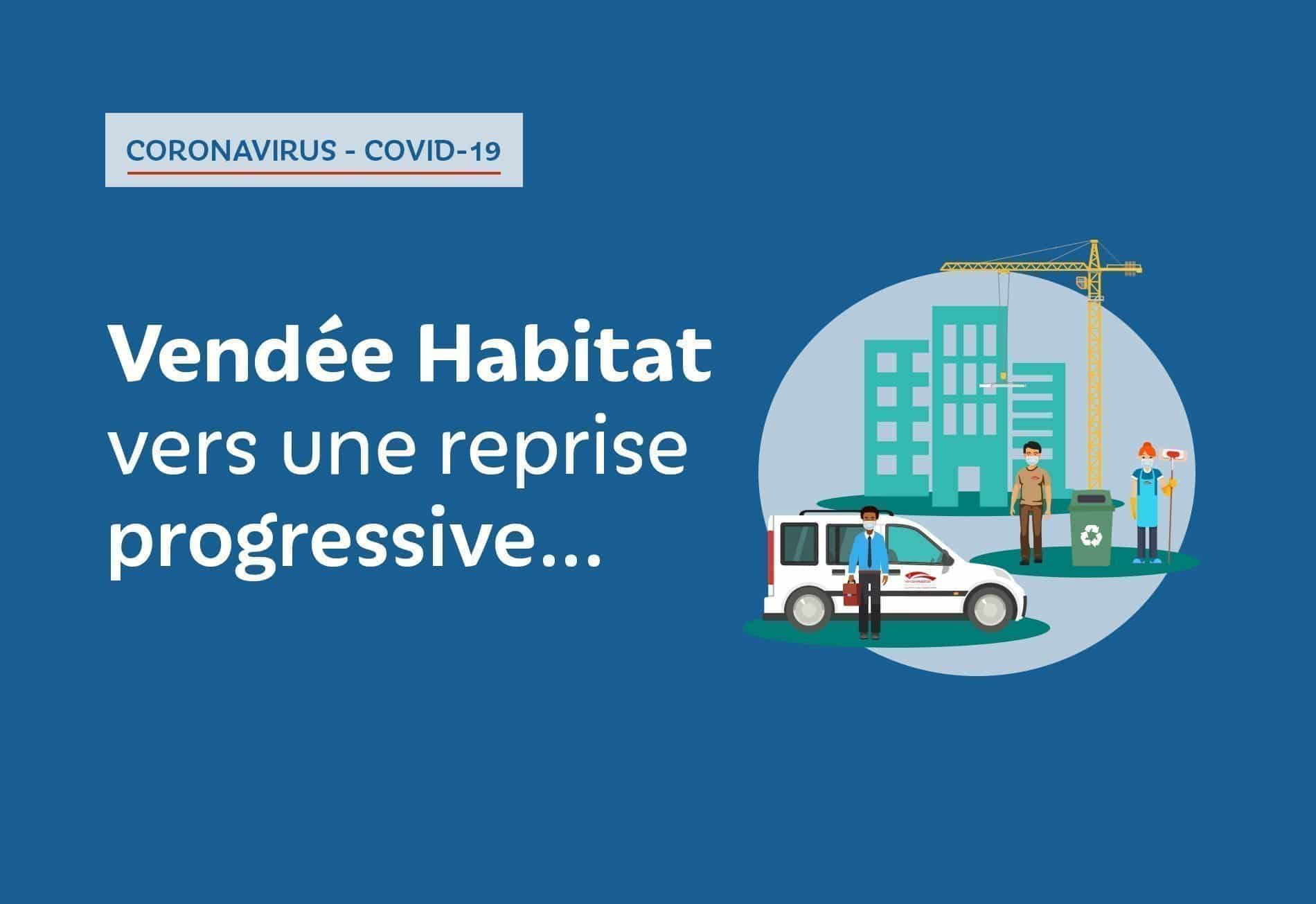 Vendée Habitat active son Plan de Reprise de l'Activité (PRA)